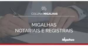 Leviatã notarial: Provimento CNJ 247/26, o Validador Nacional de Selos - Migalhas Leviatã notarial: Provimento CNJ 247/26, o Validador Nacional de Selos - Migalhas