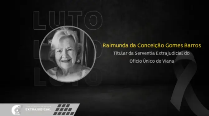 Nota de pesar pelo falecimento da senhora Raimunda da Conceição Gomes Barros Nota de pesar pelo falecimento da senhora Raimunda da Conceição Gomes Barros